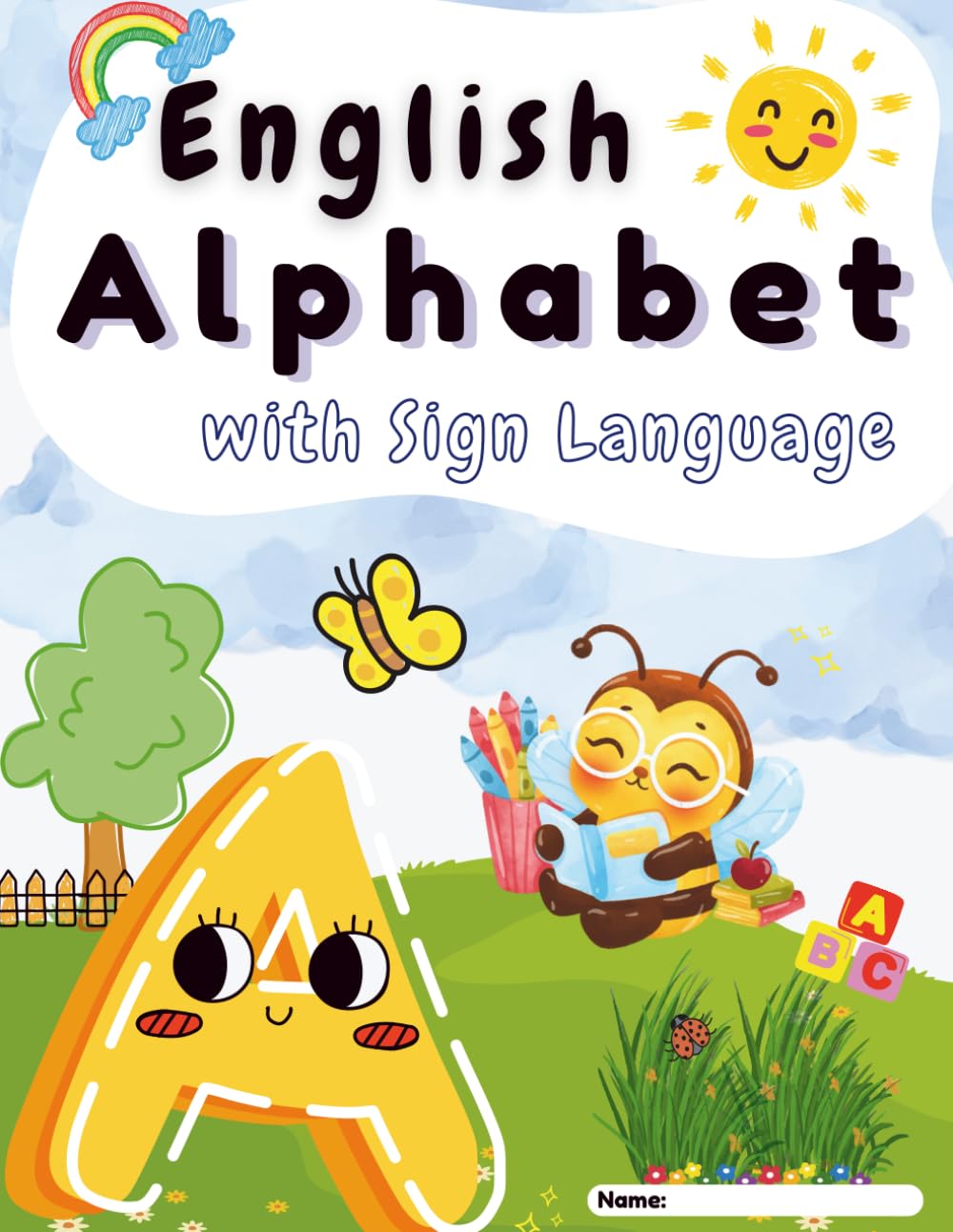 English Alphabet: with Sign Language