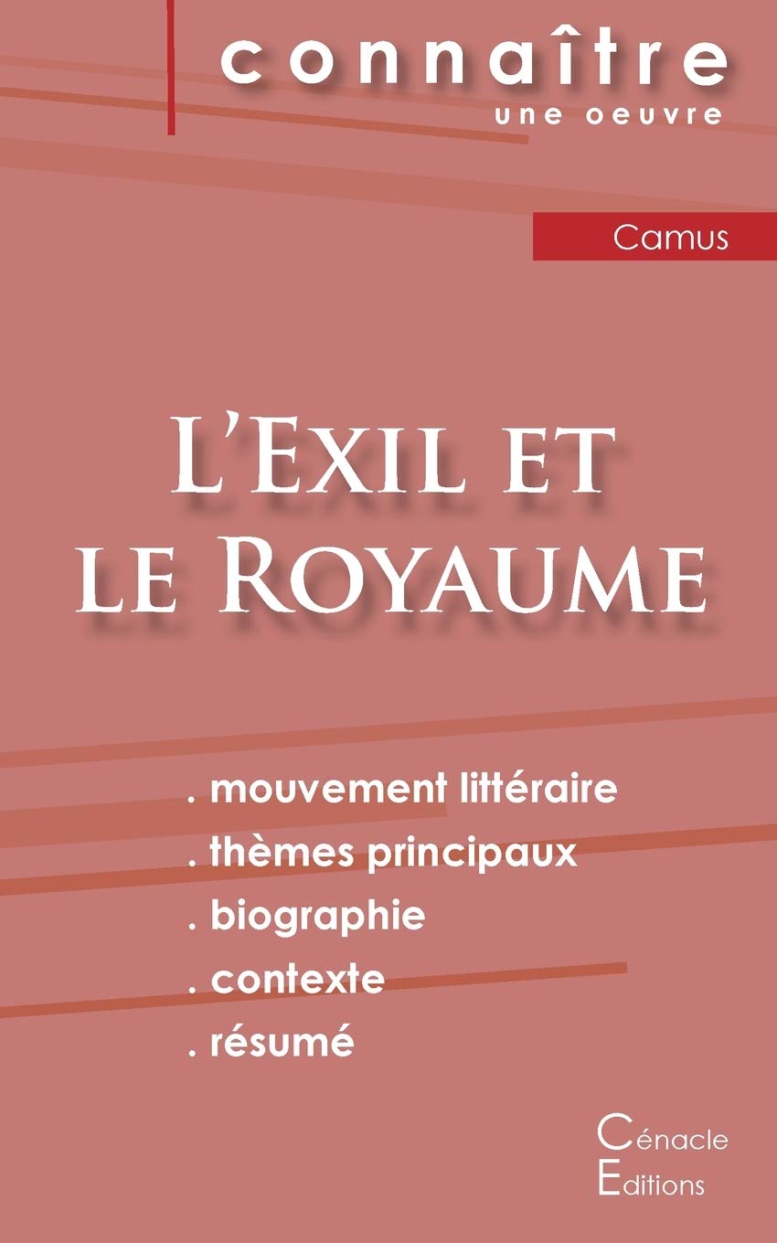 Fiche de lecture L'Exil et le Royaume (Analyse litteraire de reference et resume complet) (French Edition)