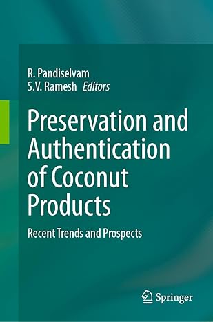 Preservation and Authentication of Coconut Products: Recent Trends and Prospects-Wow! eBook