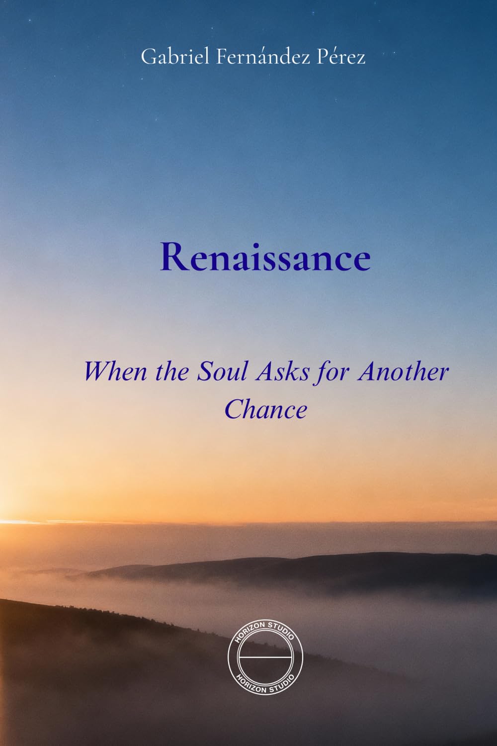 Renaissance: When the Soul Asks for Another Chance