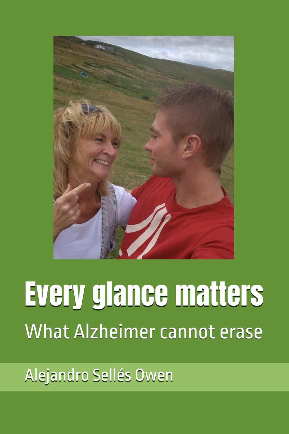 Every glance matters: What Alzheimer cannot erase