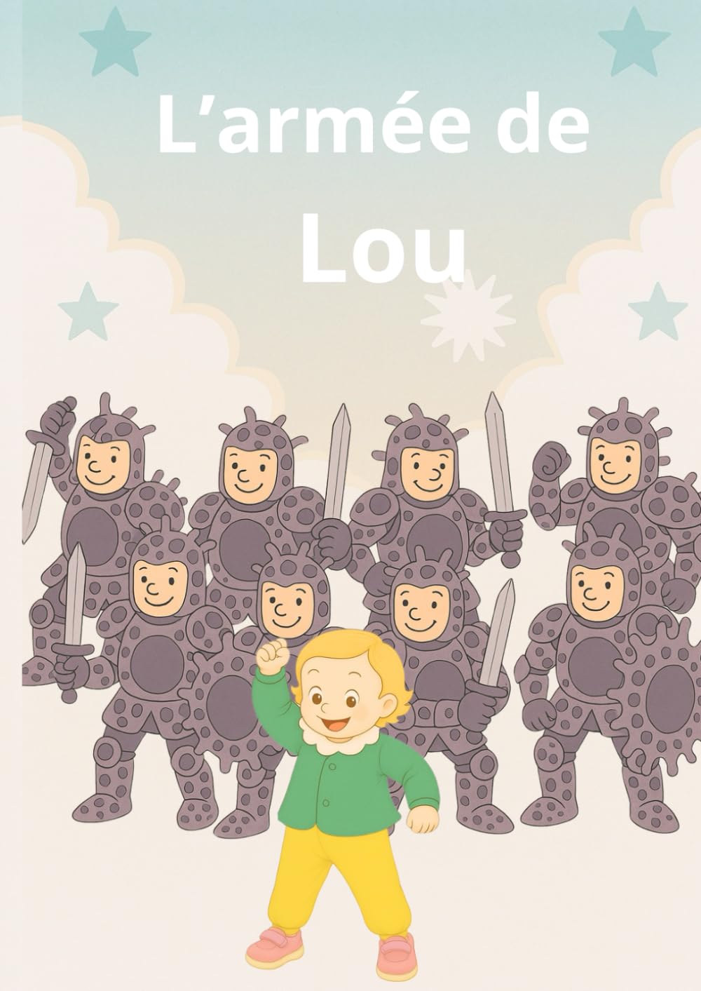 L'armée de Lou
