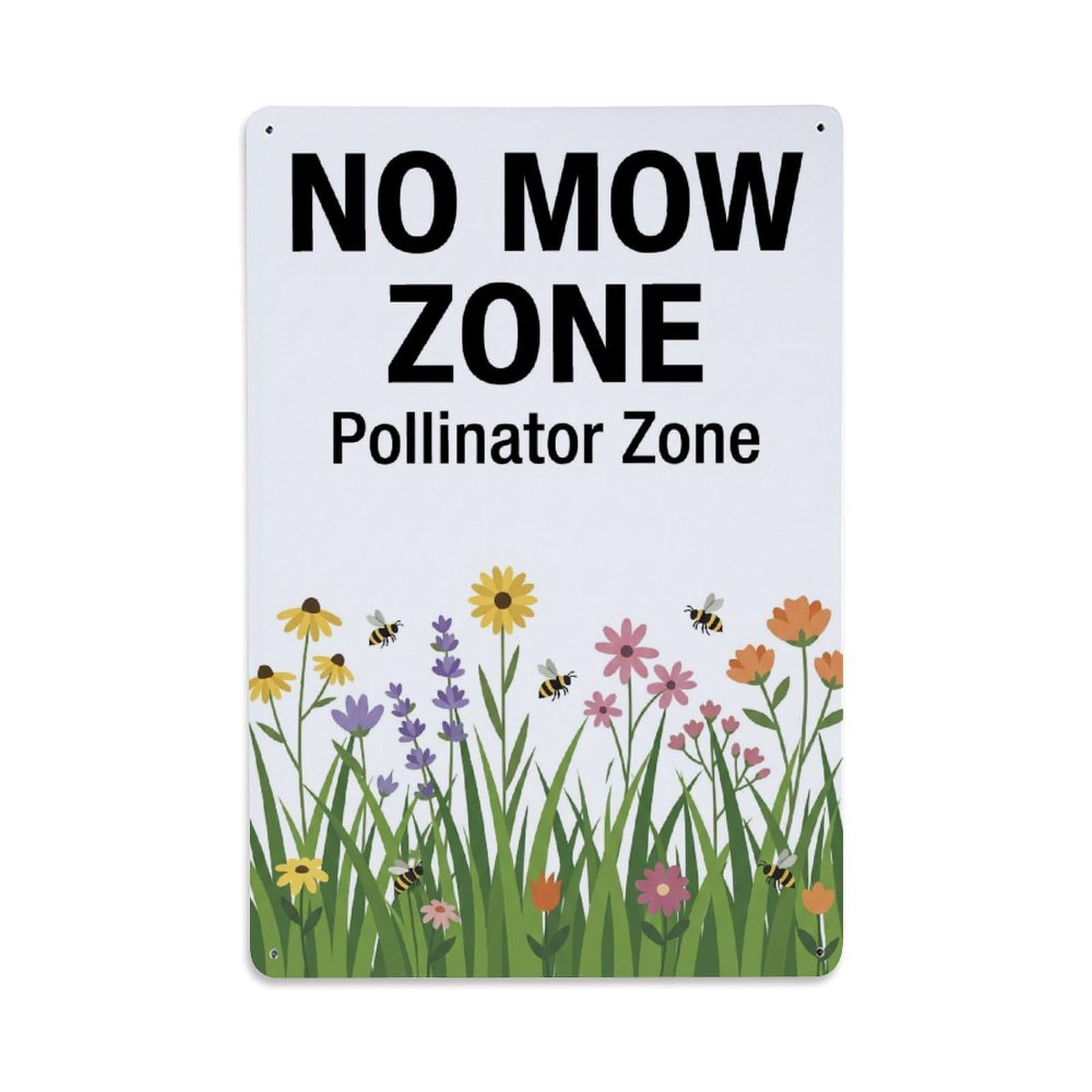 No Mow Zone Pollinator Zone Metal Tin Sign