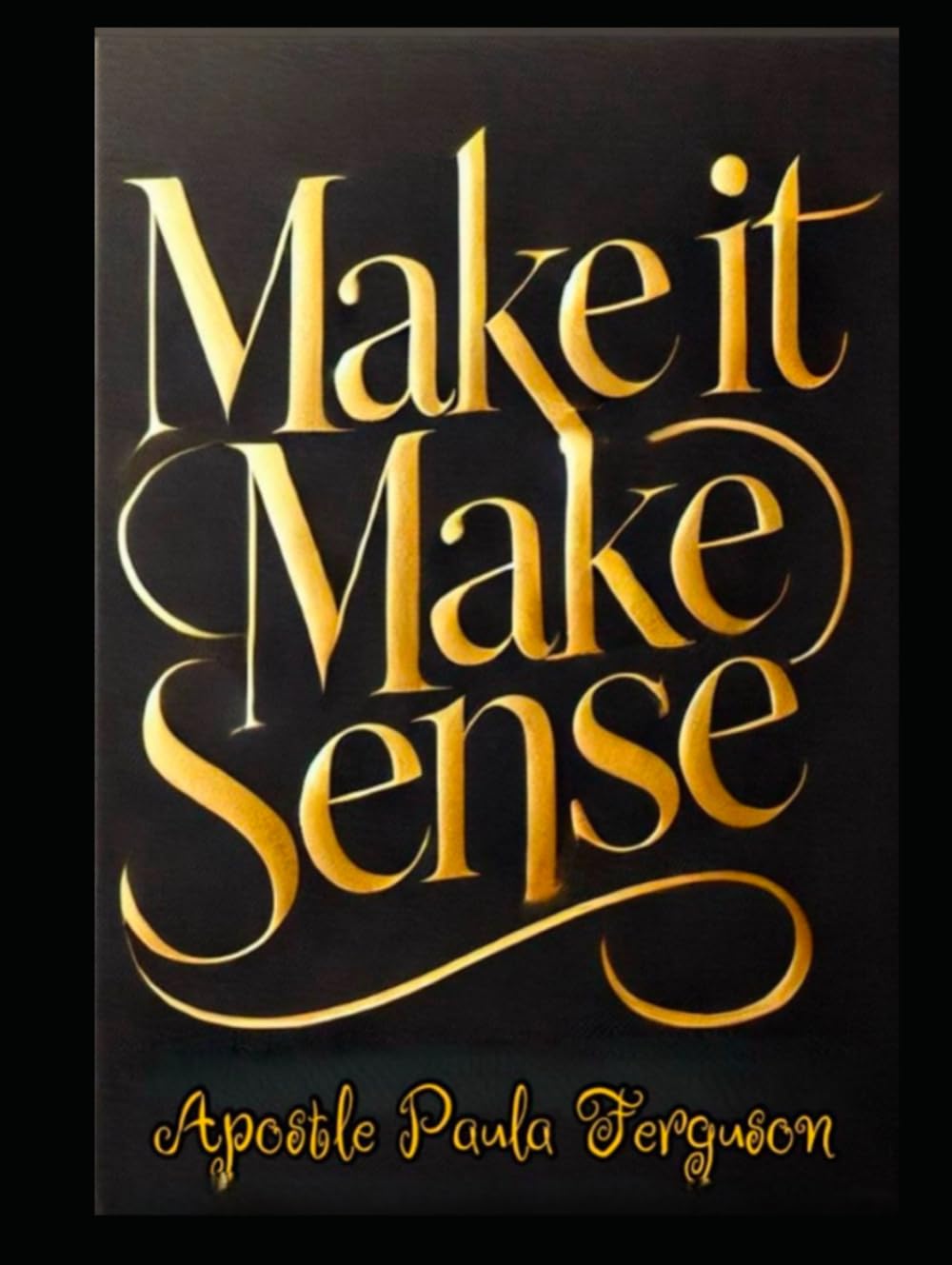 Make it Make Sense