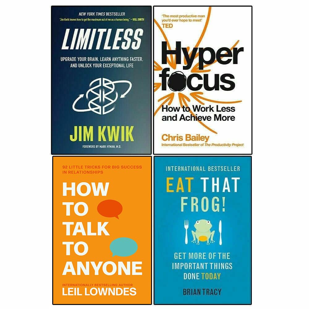 Limitless [Hardcover], Hyperfocus, How to Talk to Anyone, Eat That Frog! 4 Books Collection Set
