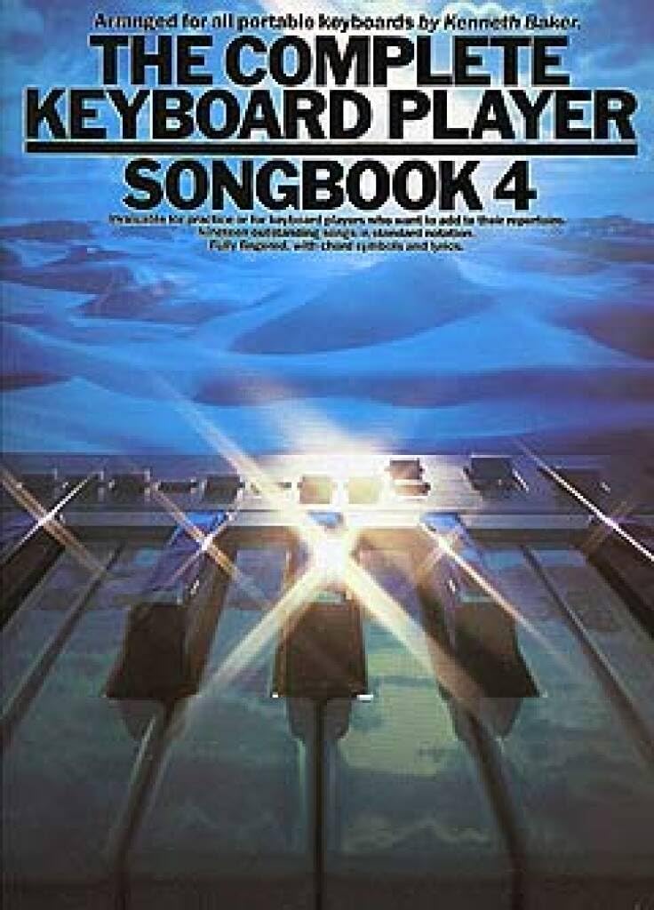 The Complete Keyboard Player: Songbook 4 Kenneth Baker Book [Softcover] Keyboard