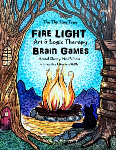 Fire Light - Art & Logic Therapy - Brain Games: Mental Clarity, Mindfulness & Creative Literacy Skills (The Thinking Tree - Brain Fog & Covid Brain) - image 1