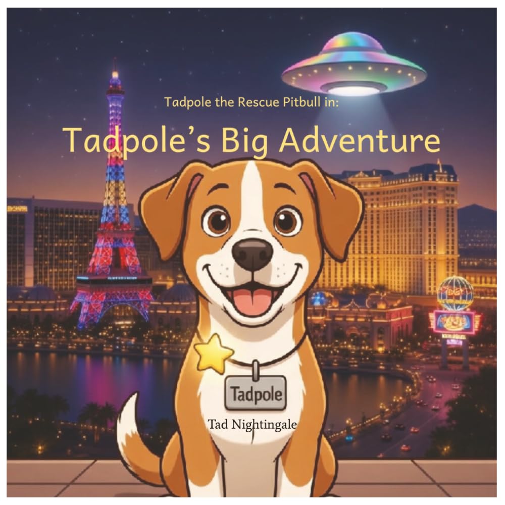 Tadpole the Rescue Pitbull Coloring Book: Tadpole’s Big Adventure: 41 Fun Pages for Kids Ages 4-8 (UFO Adventure, Home Life & More!)