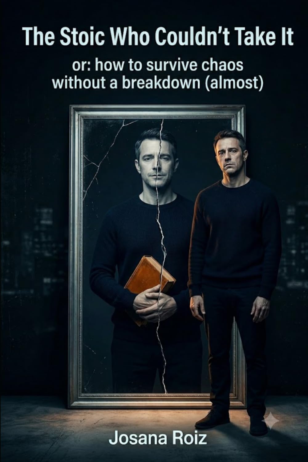 The Stoic Who Couldn’t Hold It Together: or: how to survive chaos without having a breakdown (almost)