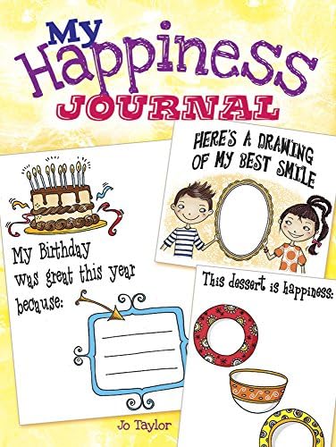 My Happiness Journal (Dover Kids Activity Books)