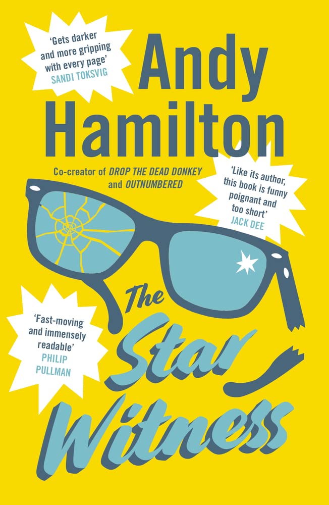 The Star Witness By Andy Hamilton. 9781783523962