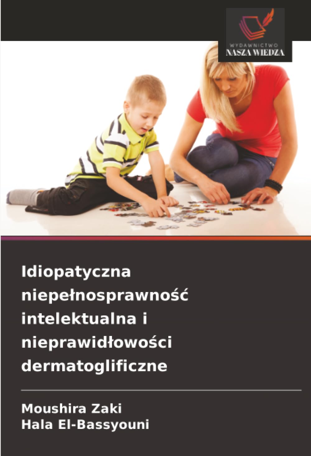 Idiopatyczna niepe¿nosprawno¿¿ intelektualna i nieprawid¿owo¿ci dermatoglificzne