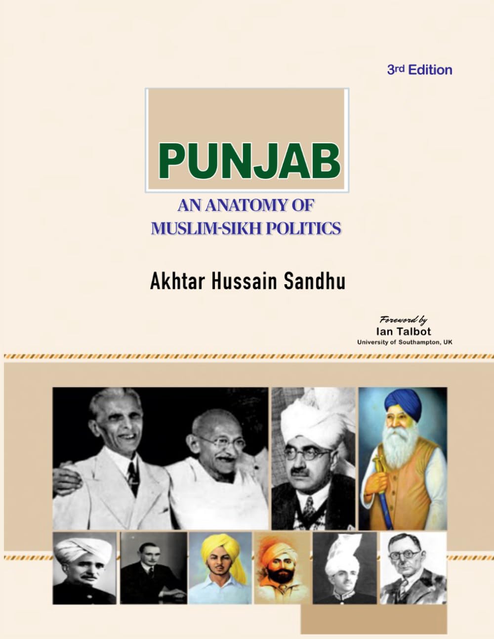 Punjab: An Anatomy of Muslim-Sikh Politics