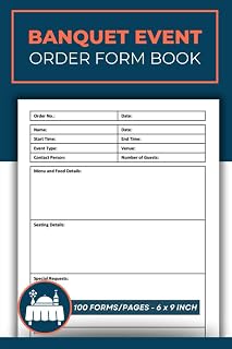 Banquet Event Order Form Book: Order Forms Log for Event Planners & Catering Professionals | Event Planning Detail Logbook | 100 Pages