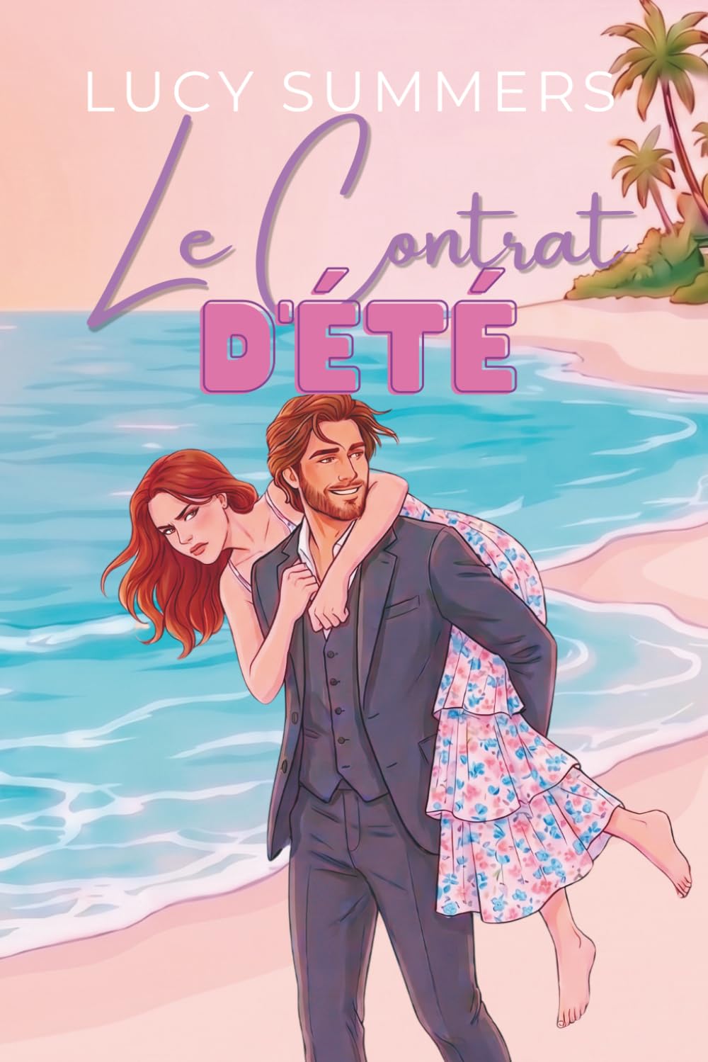 Le Contrat d'été: Des romances courtes pour femmes occupées (Amours d'été)