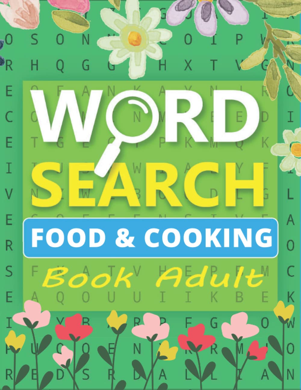 Word Search FOOD & COOKING Book Adult: 2022 Word Search Large Print Puzzle Books for Adults.