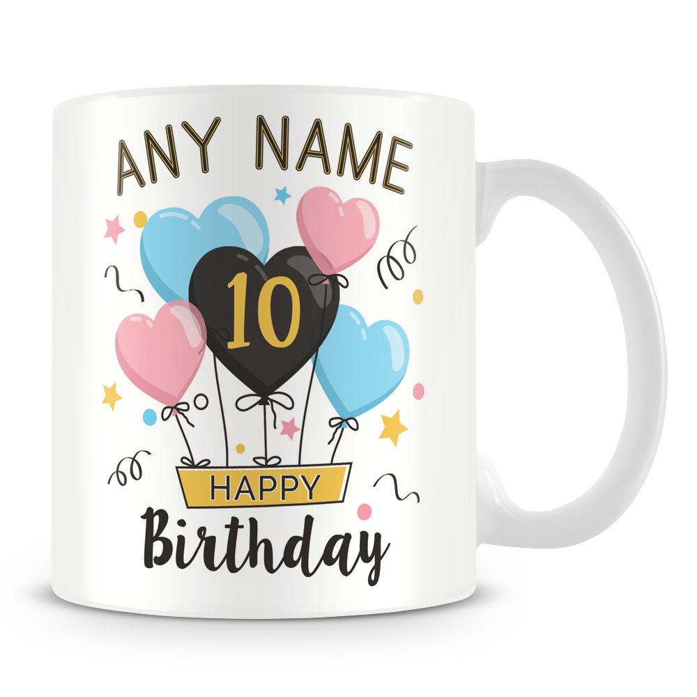 10th Birthday Gift- Personalised Mug/Cup - Add Name, White