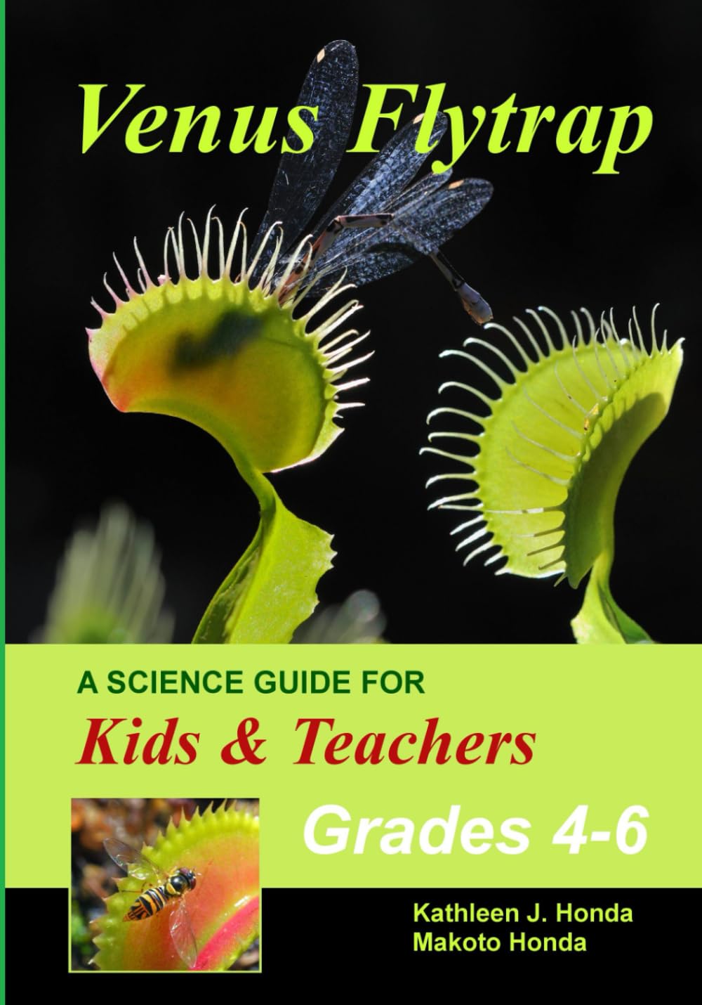Venus Flytrap - A Science Guide for Kids & Teachers: Explore the Natural Wonders of Our World