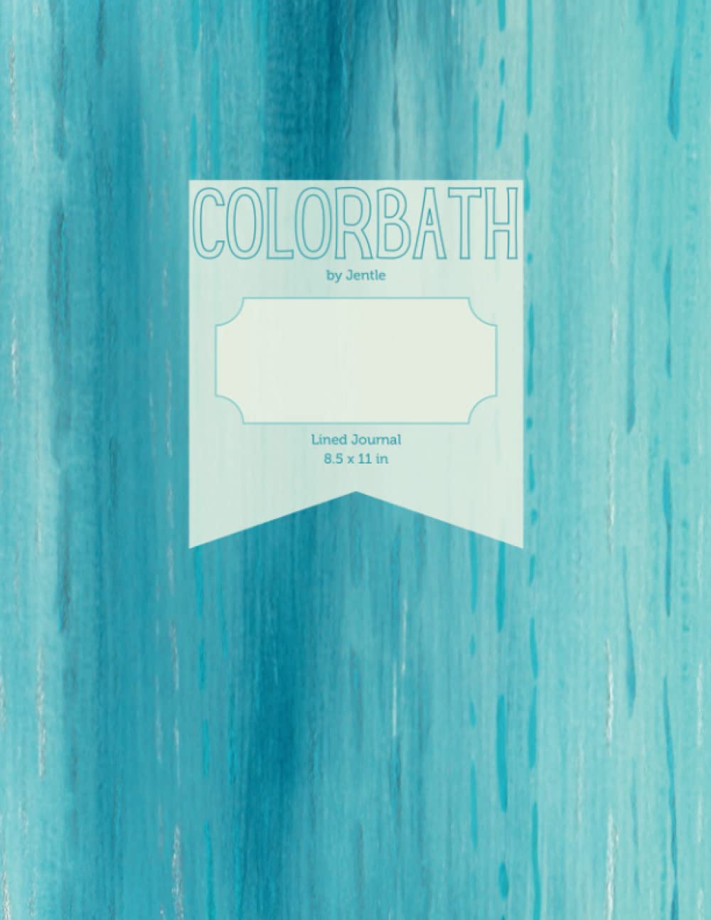 Independently published Colorbath Lined Journal: by Jentle