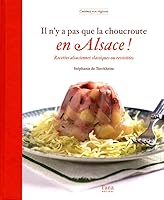 Il n'y a pas que la choucroute en alsace 2845677359 Book Cover
