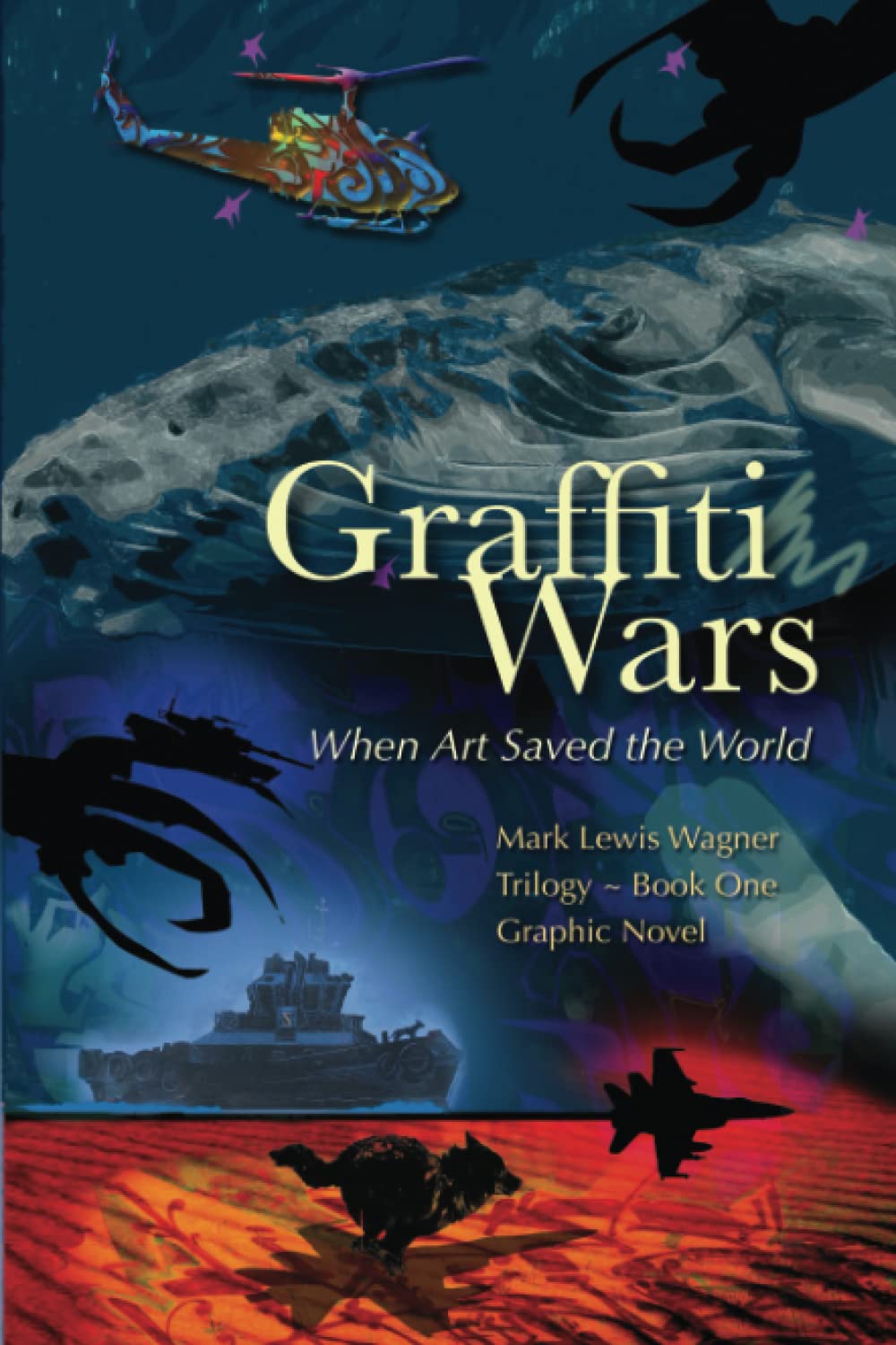 Graffiti Wars: When Art Saved the World