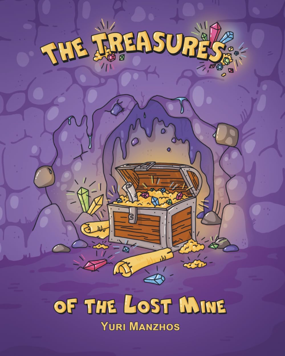 The Treasures of the Lost Mine: An enthralling story, maths puzzles, and a board game: Unlock the secret of numbers in an unforgettable adventure!
