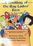 Bookbag of the Bag Ladies Best (Maupin House)