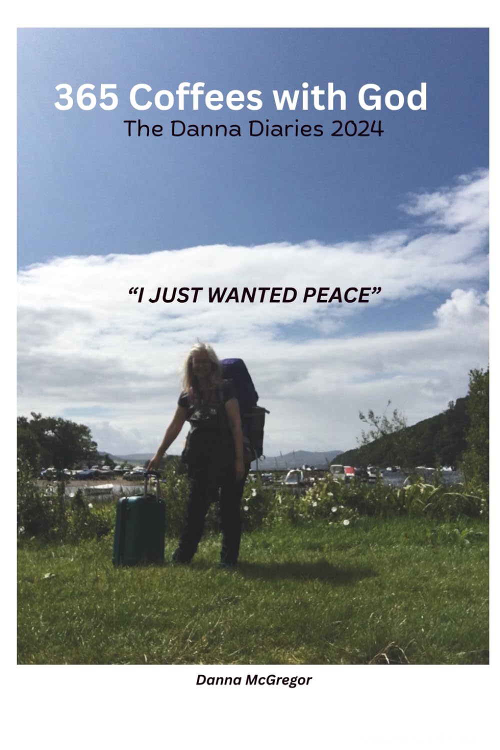 365 Coffees with God: I Just Wanted Peace