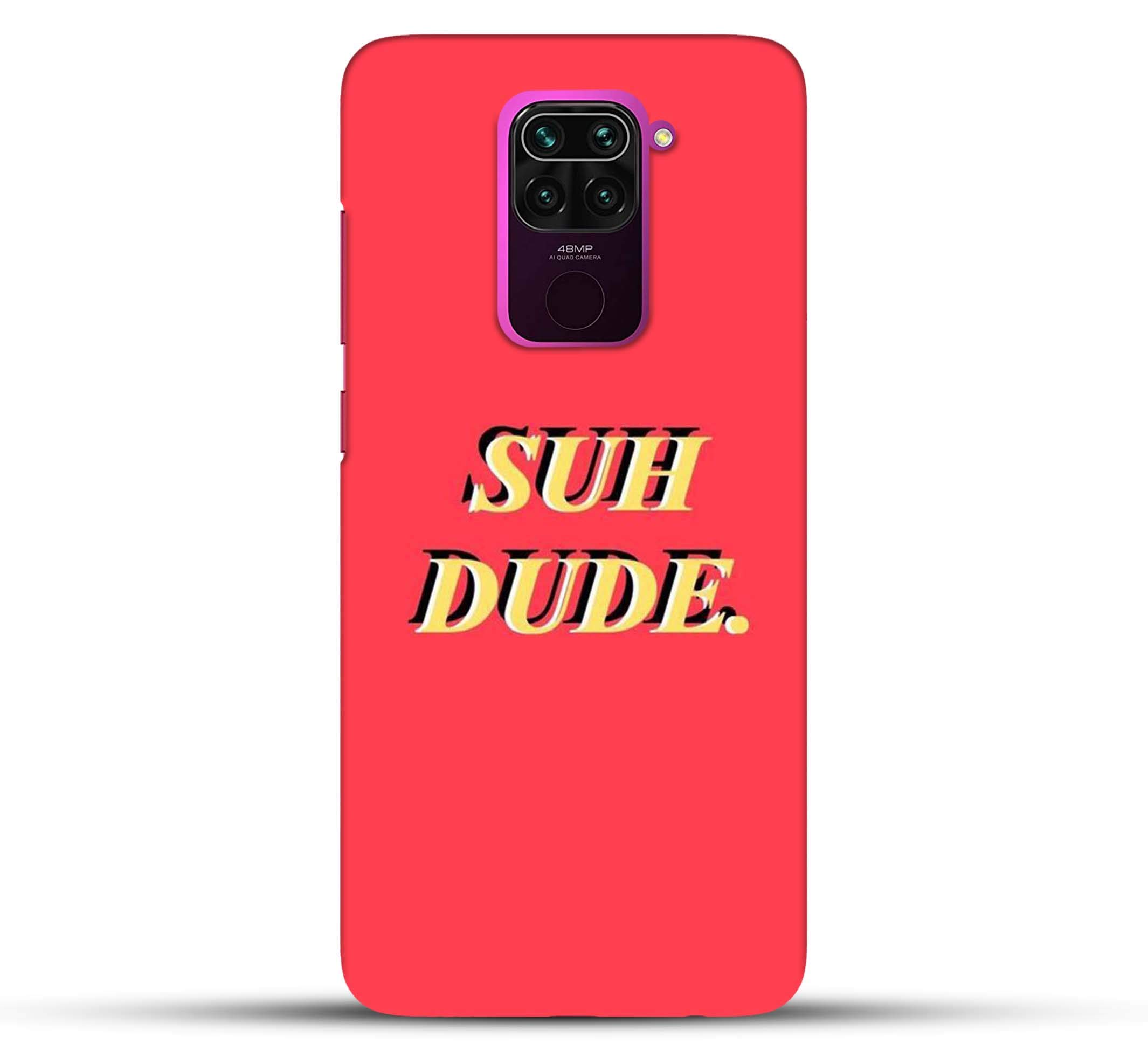 Pikkme Cool Quotes - SUH Dude Designer Printed Polycarbonate Hard Back Cover for Redmi Note 9 (Orange)