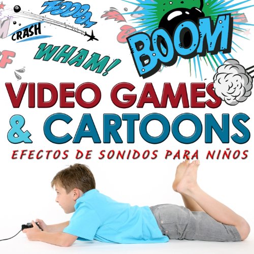 Efectos de Sonido para Niños. Video Games y Cartoons de Sounds Effects