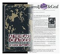 At the Heart of a Tiger: Clemenceau and His World 1841-1929 0786700009 Book Cover