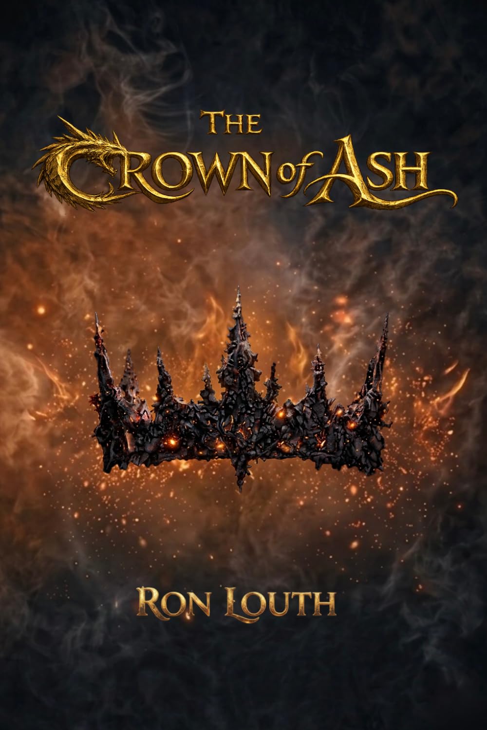 The Crown of Ash (The Vessel of the Ultimate)