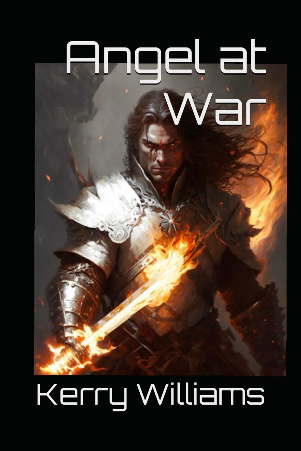 Angel at War: A Spiritual Warfare Novel