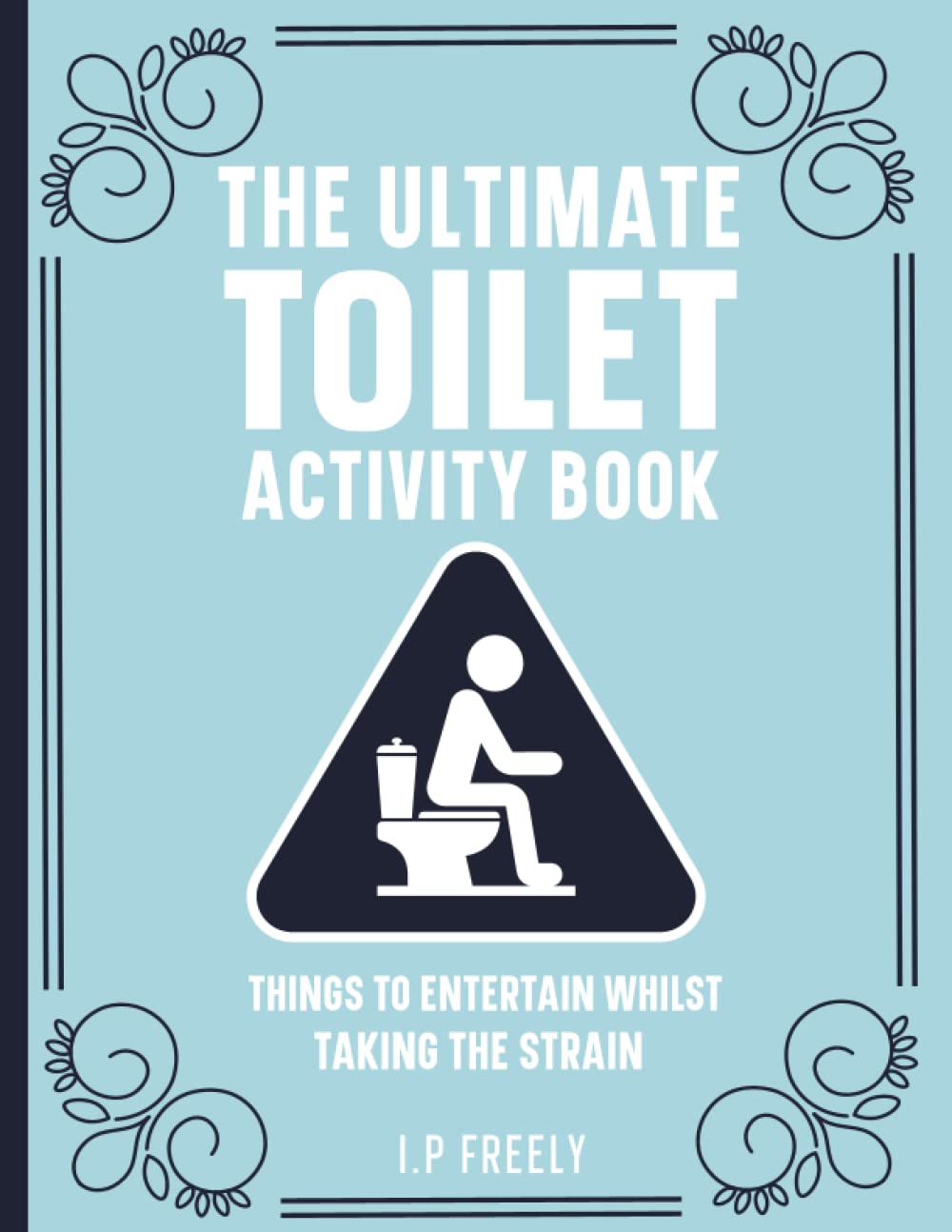 Buy The Ultimate Toilet Activity Book The perfect bathroom companion
