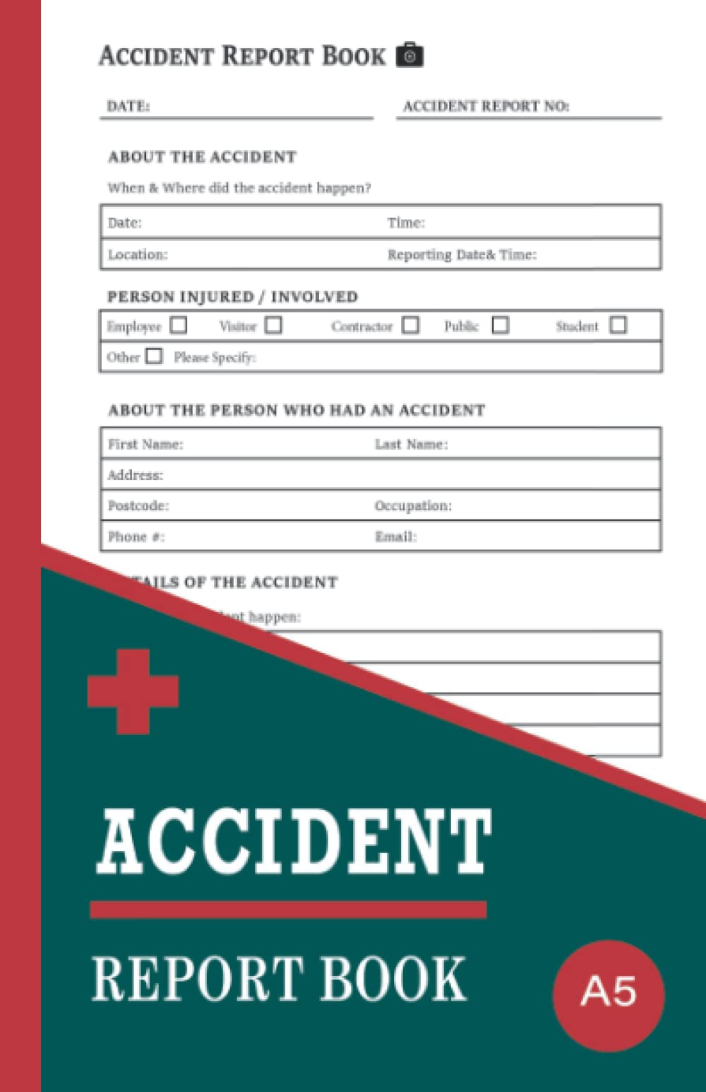 Accident Report Book: Health & Safety Compliant Incident Record Book For Workplaces & Schools