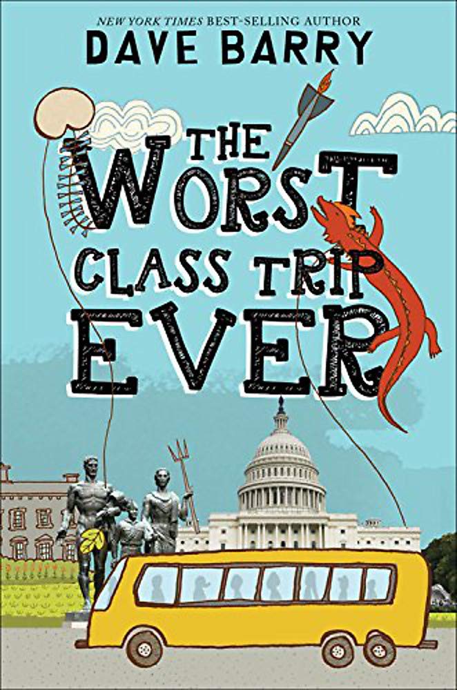 Little, Brown Books for Young Readers The Worst Class Trip Ever