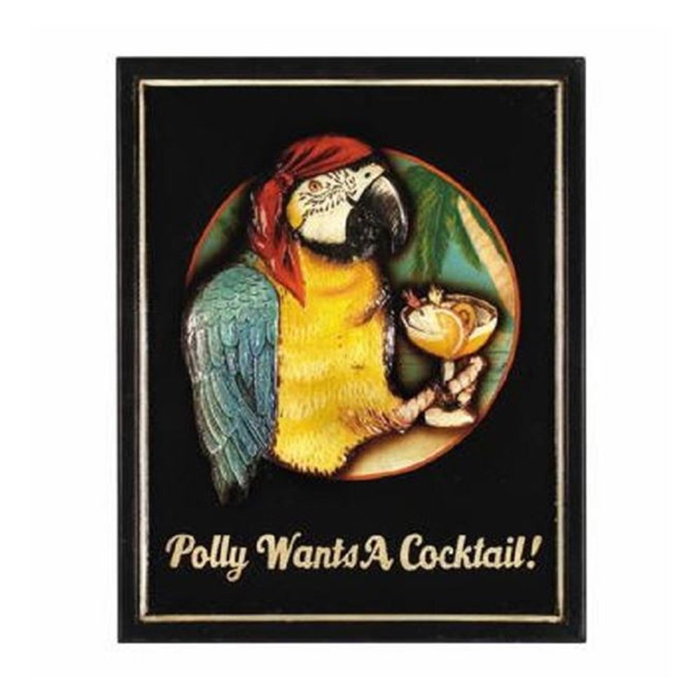 RAM Gameroom Products Outdoor Decor Sign, Polly Wants A Cocktail
