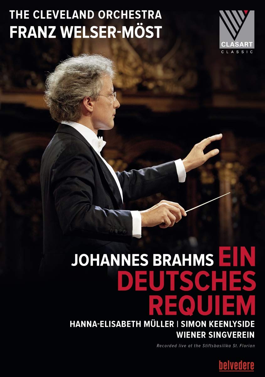 Johannes Brahms: Ein Deutsches Requiem (Welser-Möst) [DVD]