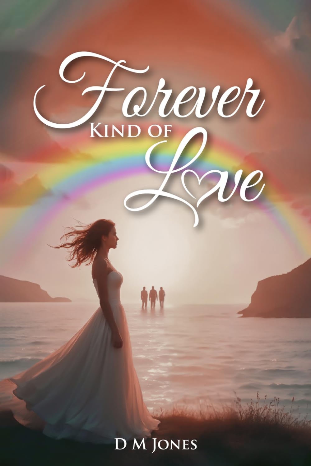 Forever Kind of Love (The Olivia and Adam Saga : Love, Longing and Desire)