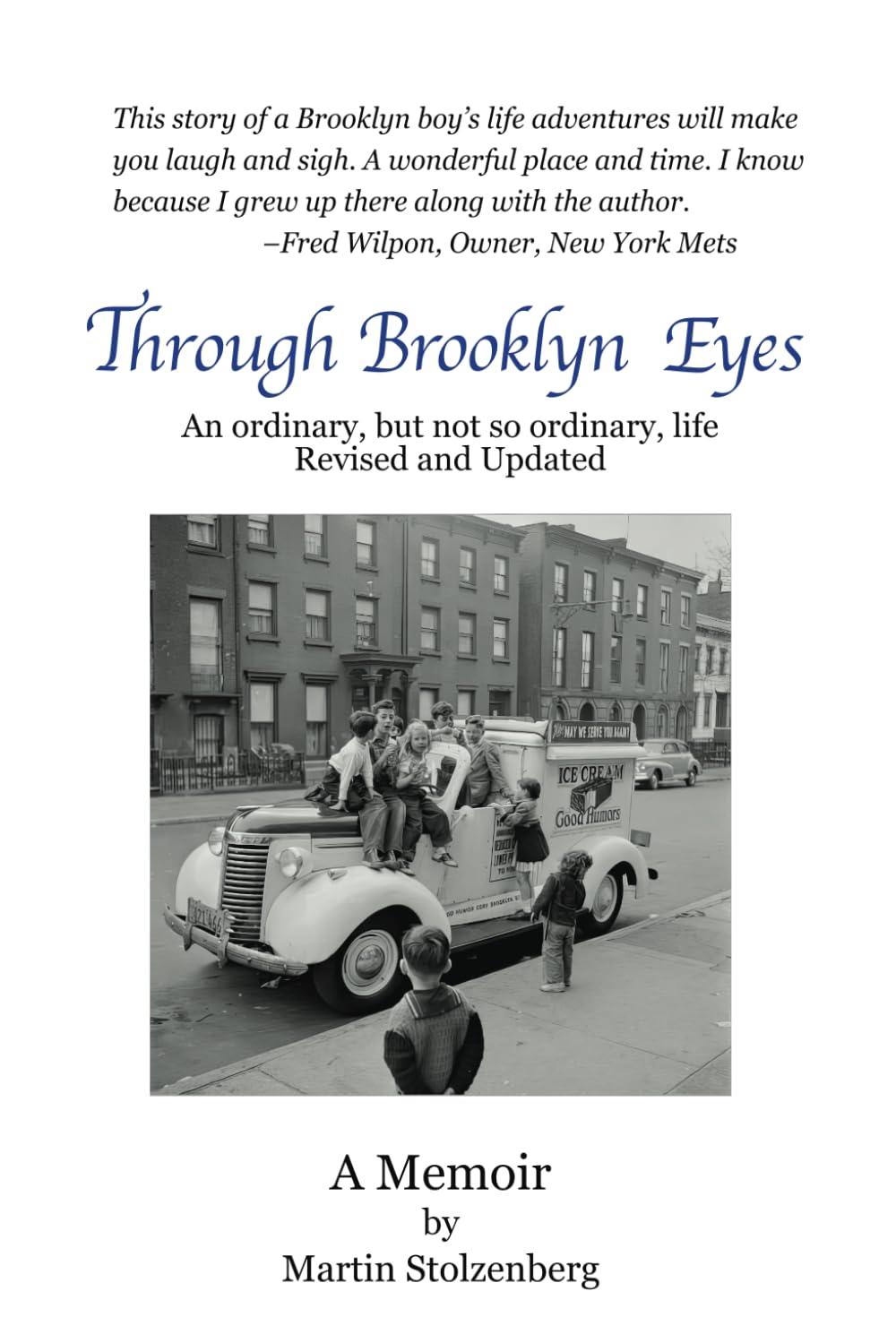 Through Brooklyn Eyes: An Ordinary, But Not So Ordinary, Life