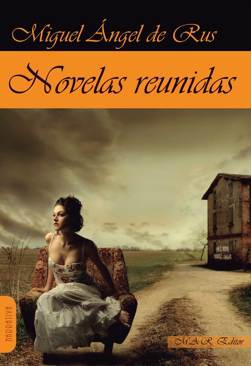 Novelas Reunidas (Narrativa)