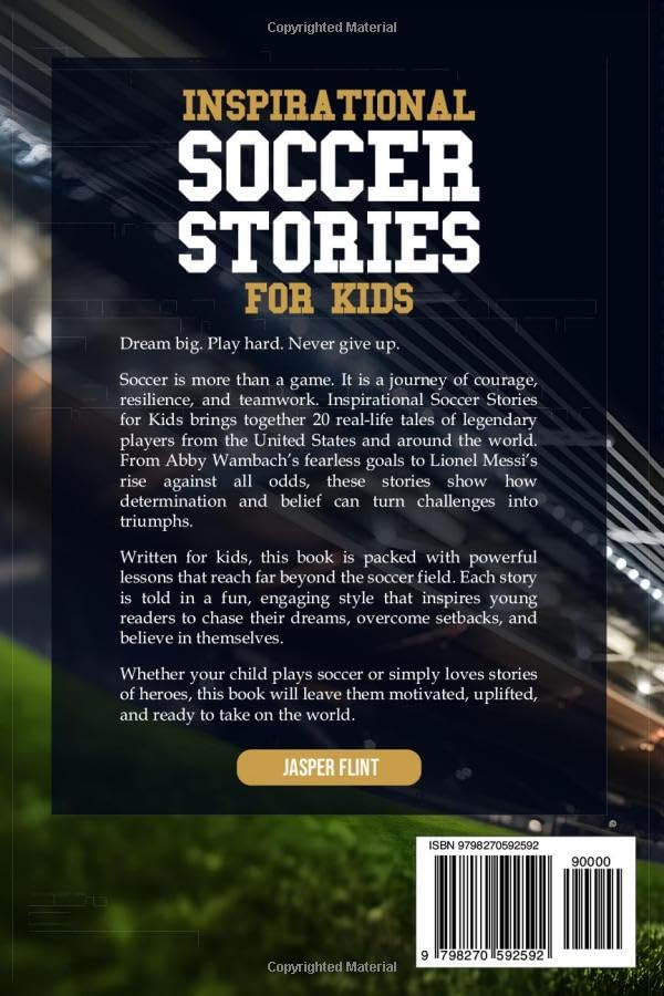 Inspirational Soccer Stories for Kids: 20 Inspiring Tales of Courage, Teamwork, and Dreams from the World’s Greatest Players - Image 2