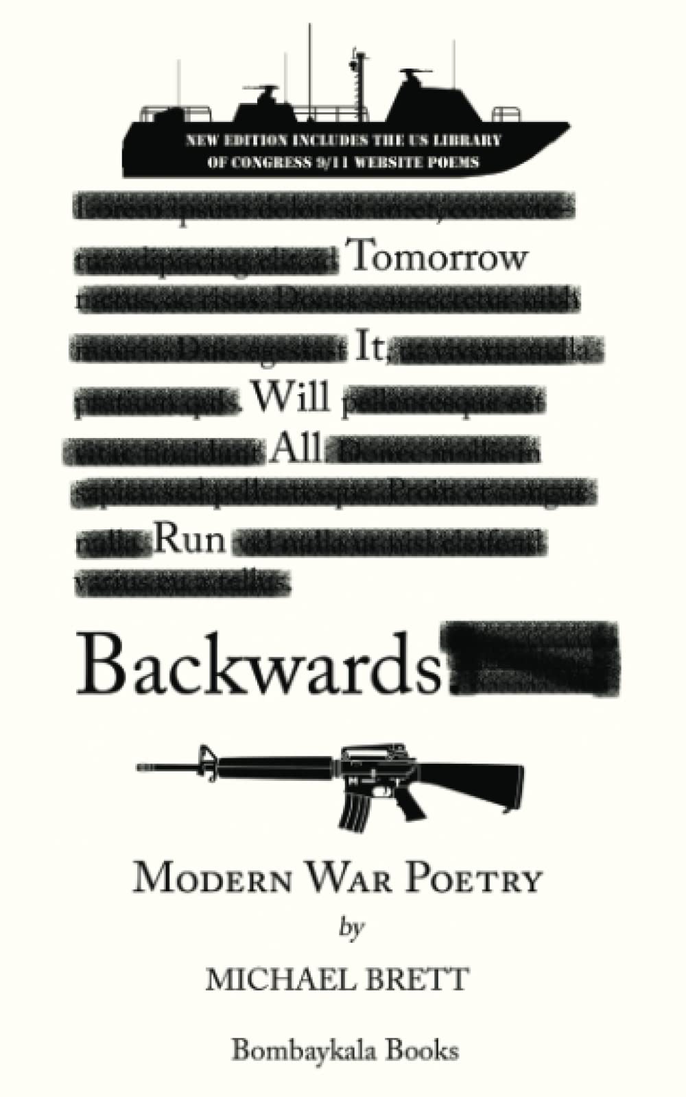 Tomorrow It Will All Run Backwards: Modern War Poetry