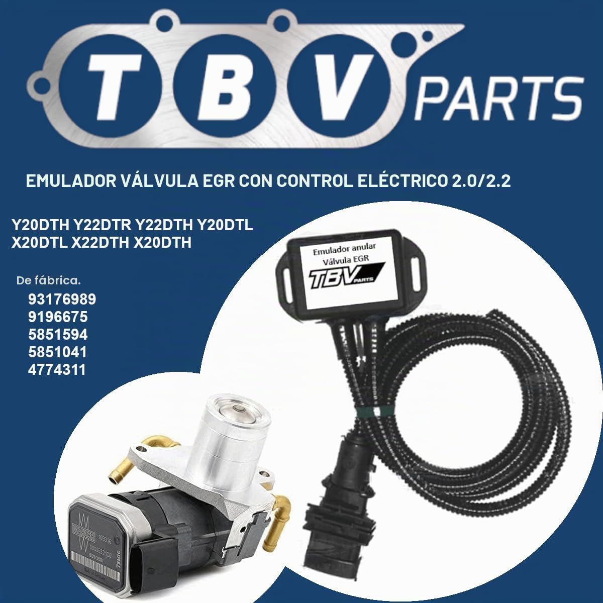 EMULADOR ANULAR VÁLVULA EGR 7375D con Control ELÉCTRICO 2.0/2.2 DTI Anular Valvula egr Y20DTH Y22DTR Y22DTH 93176989 5851594 5851041