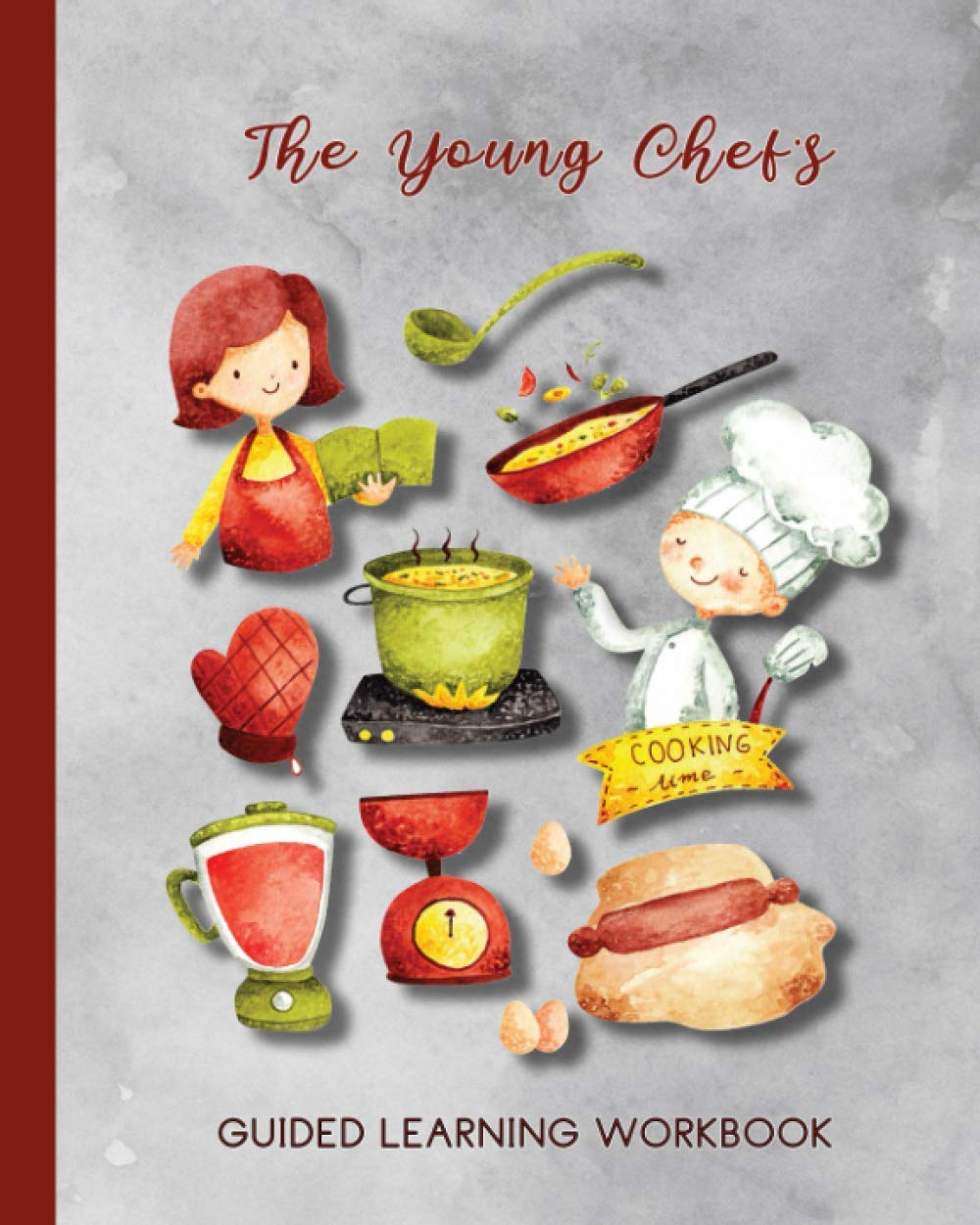 The young chef's guided learning workbook: A guided unit of study for the inquisitive minded student to creatively investigate and record their ... reading, creative thinking and analysis