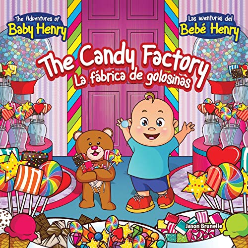 The Candy Factory: La Fábrica De Golosinas