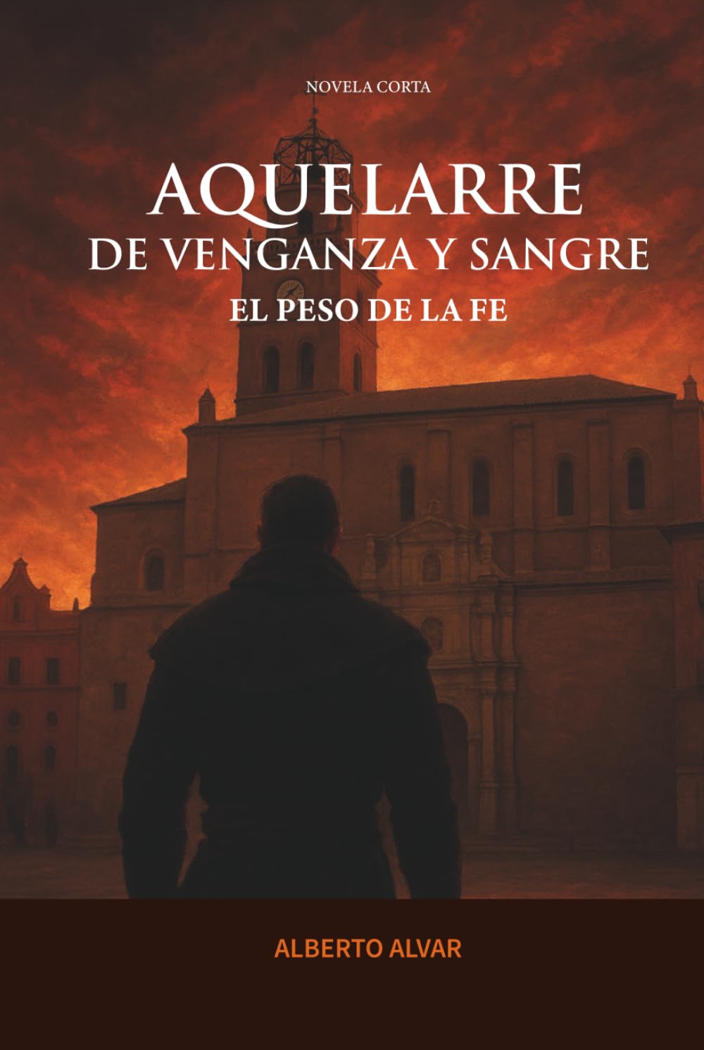 AQUELARRE DE VENGANZA Y SANGRE: EL PESO DE LA FE