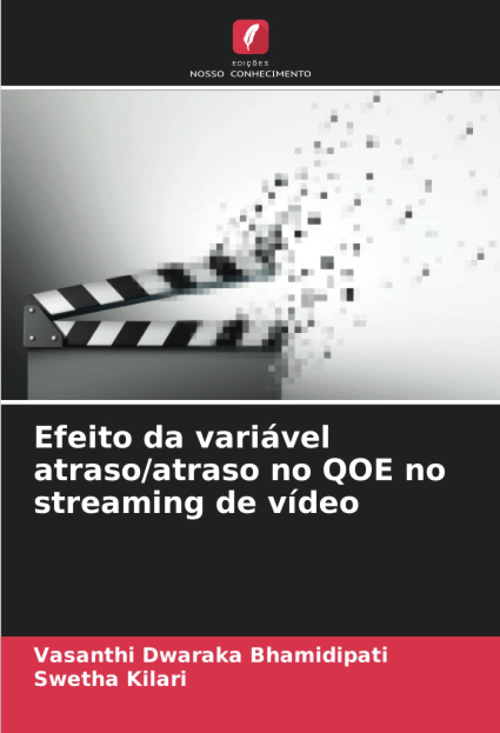 Efeito da variável atraso/atraso no QOE no streaming de vídeo