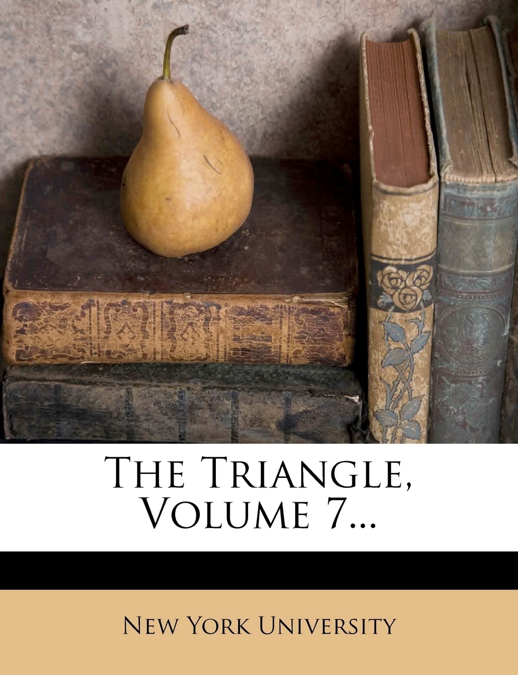 The Triangle, Volume 7...