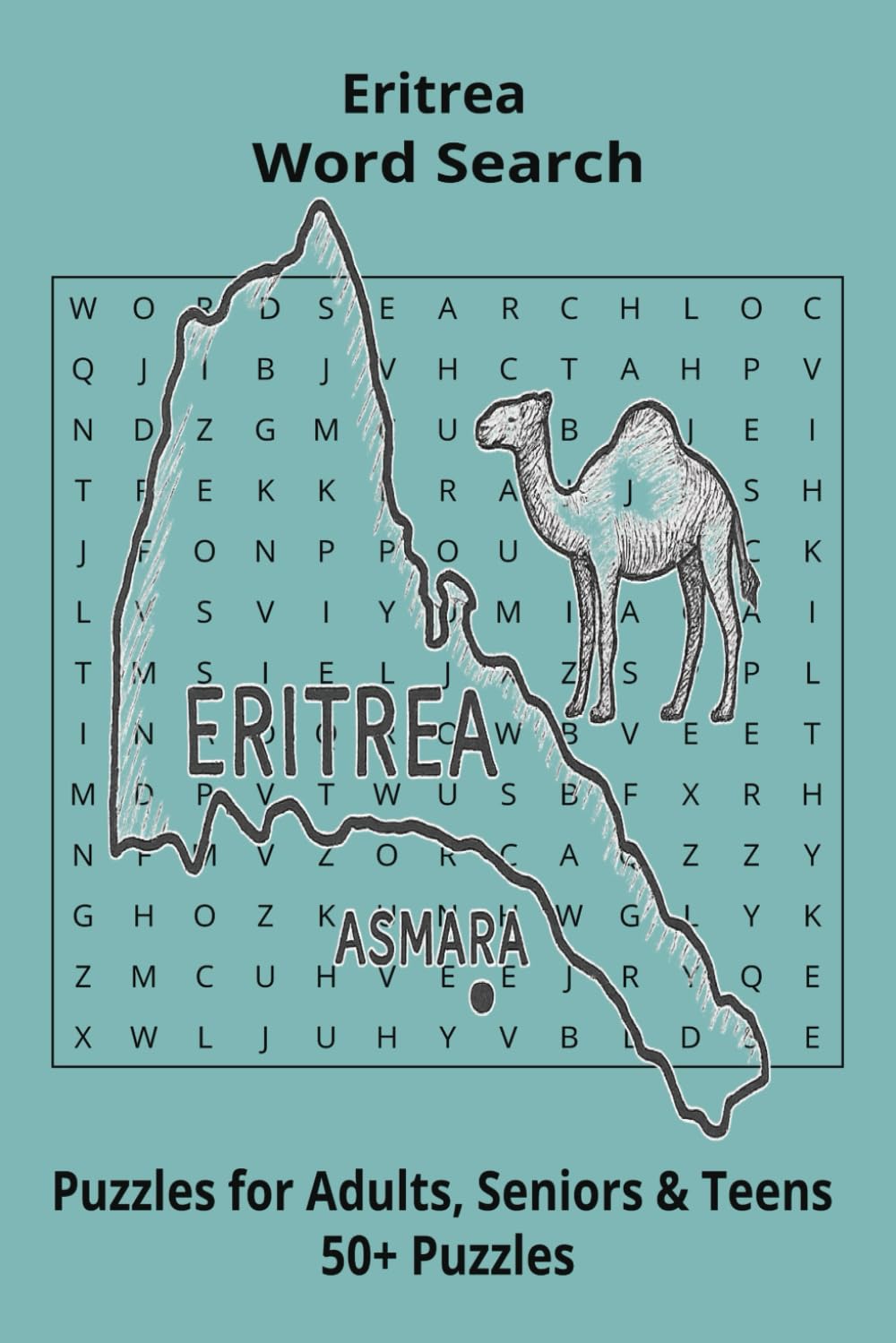 Country Eritrea Word Searches: Puzzle Book (6x9”, 111 pages, 50+ Puzzles,… Gift for ;Travellers, Study, during Vacation, Holiday or Time to Relax